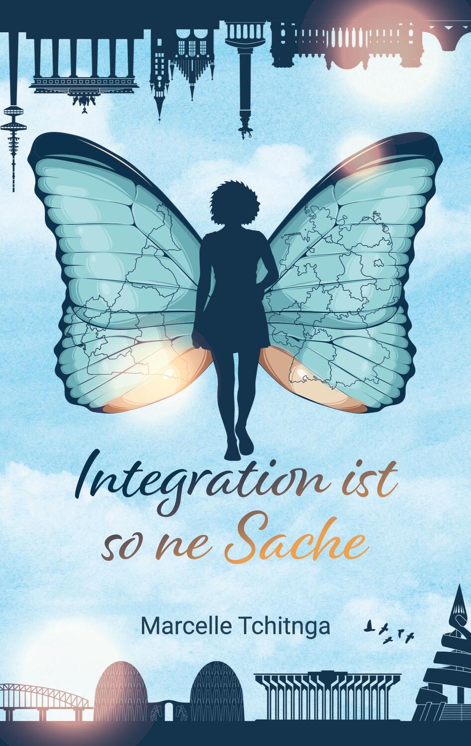 Cover: 9783755709725 | Integration ist so ne Sache | Marcelle Tchitnga | Taschenbuch