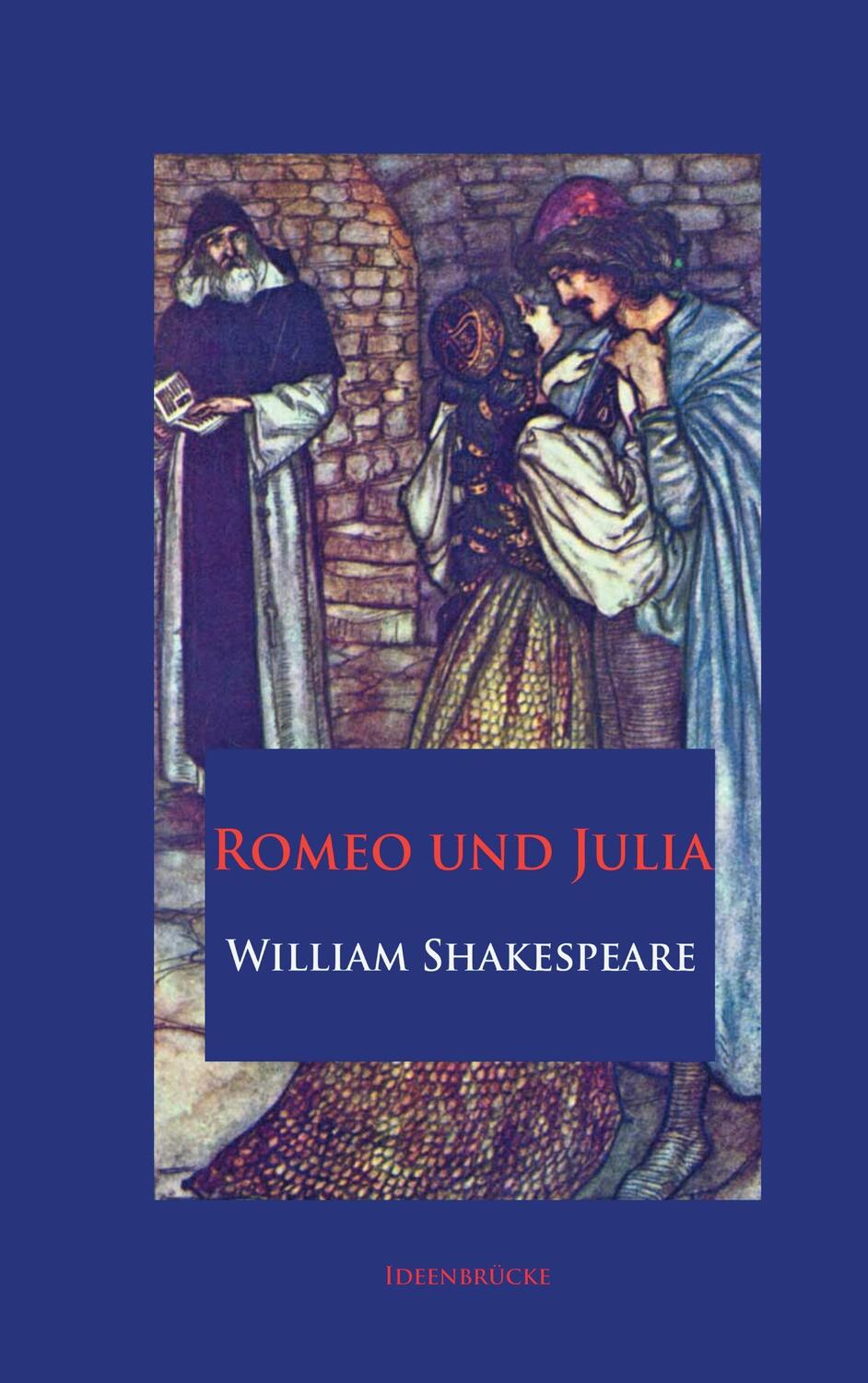 Cover: 9783960550310 | Romeo und Julia | William Shakespeare | Taschenbuch | Paperback | 2016