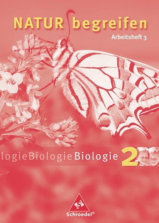 Cover: 9783507766167 | Natur begreifen Biologie 2. Neubearbeitung. 7./8. Schuljahr....
