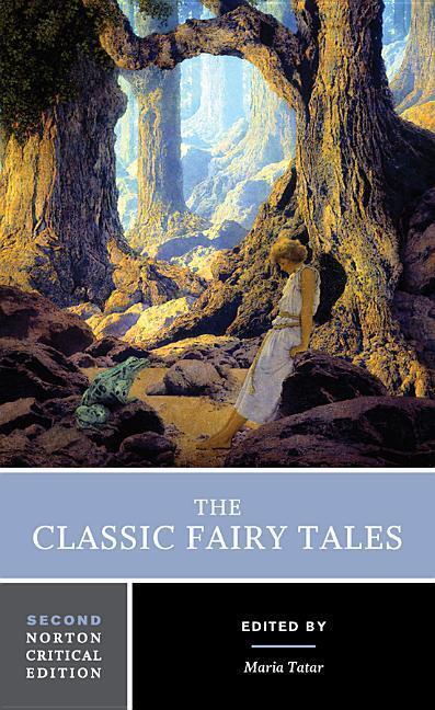 Cover: 9780393602975 | The Classic Fairy Tales | Maria Tatar | Taschenbuch | Englisch | 2016