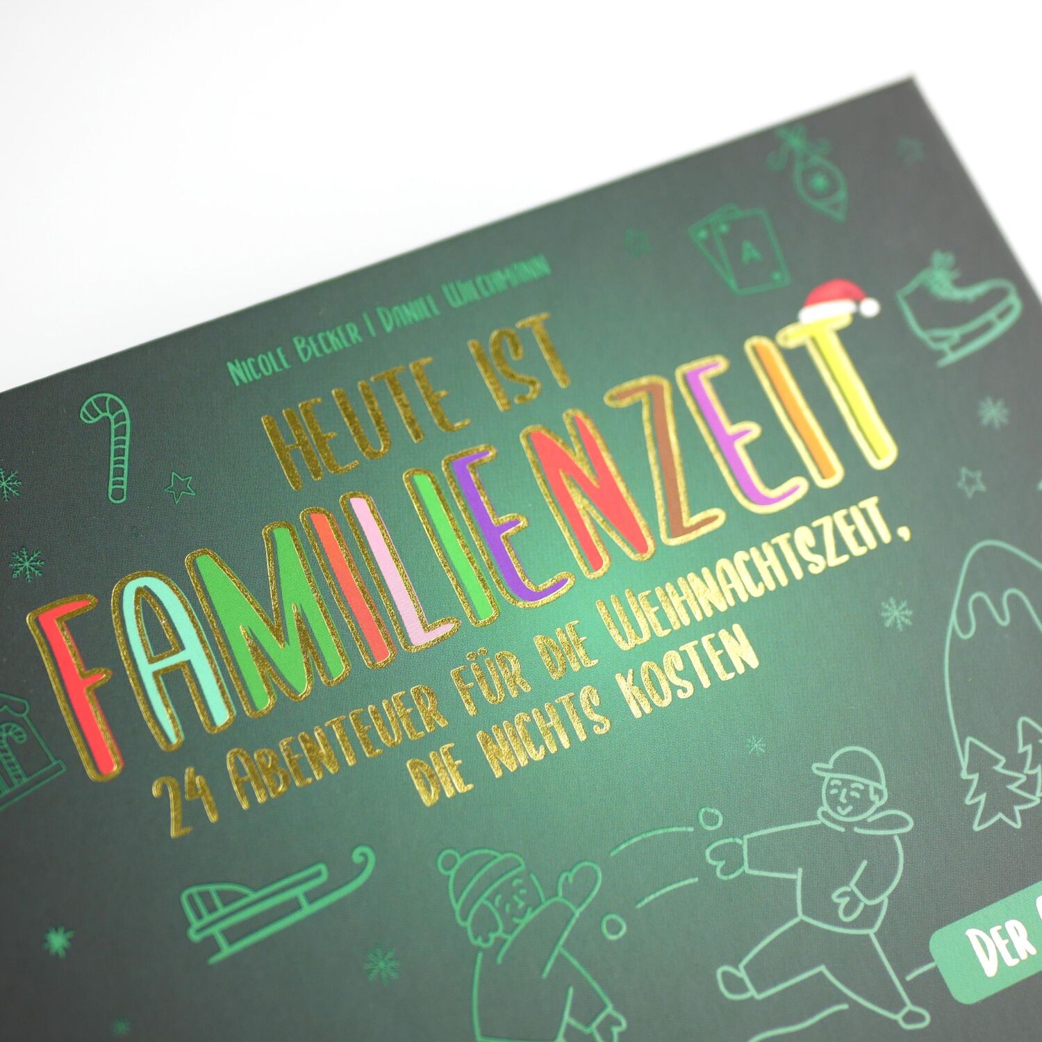 Bild: 9783742327260 | Heute ist Familienzeit - Der Adventskalender | Wiechmann (u. a.)