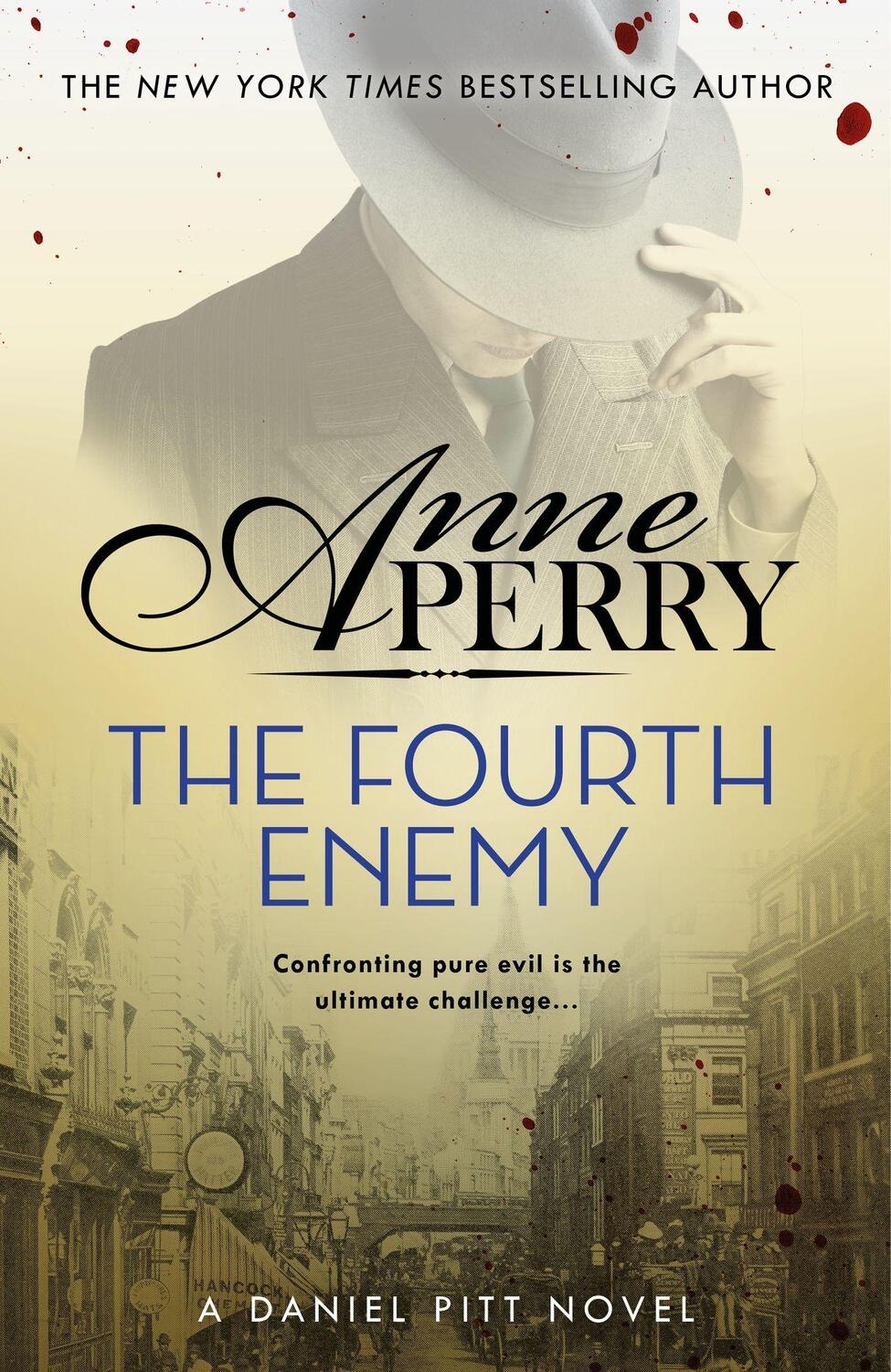 Cover: 9781472294395 | The Fourth Enemy | Daniel Pitt Mystery 06 | Anne Perry | Taschenbuch