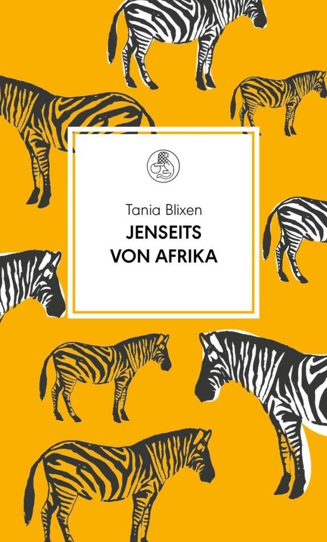 Cover: 9783717524380 | Jenseits von Afrika | Tania Blixen | Buch | Manesse Bibliothek | 2017