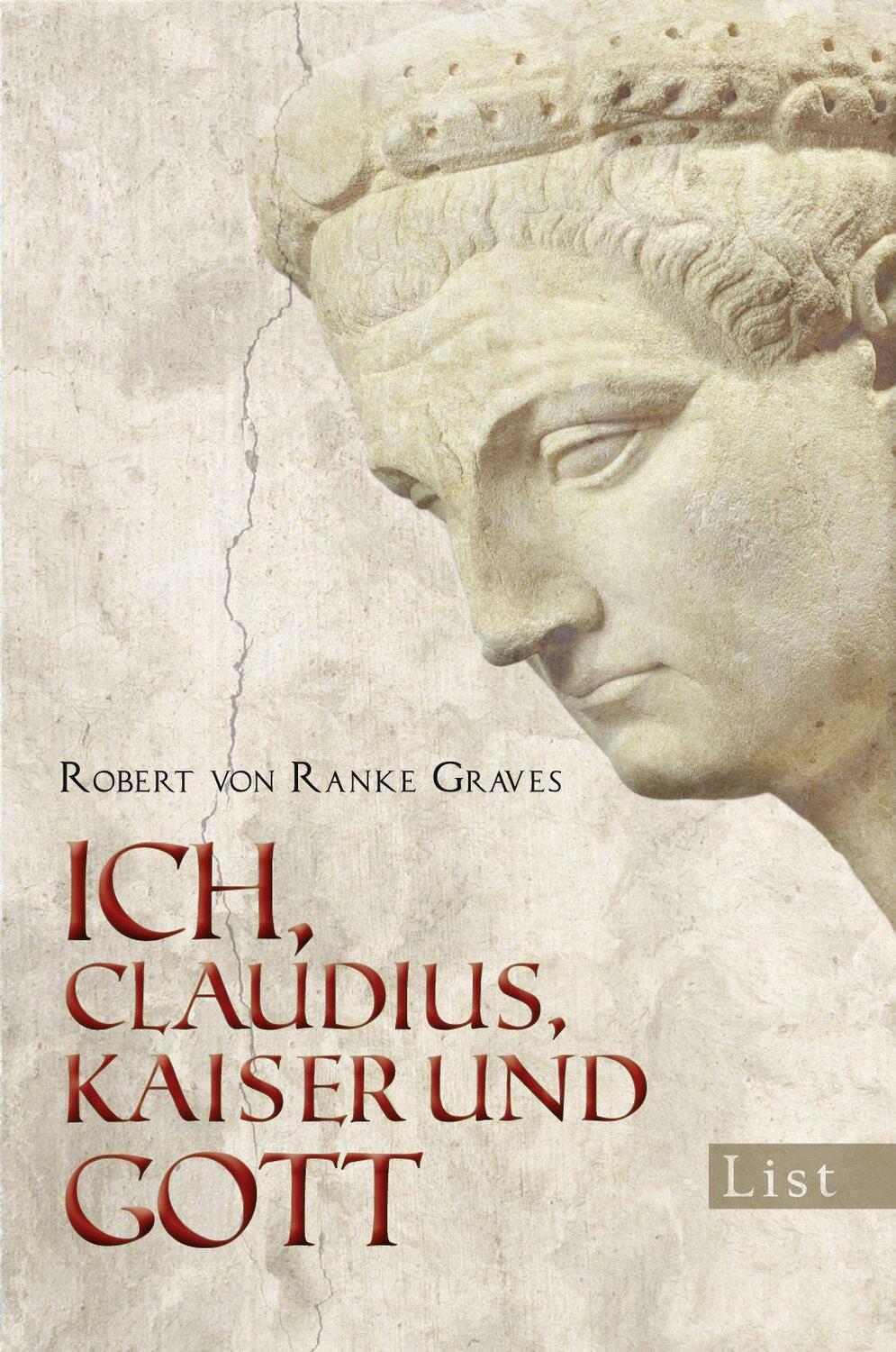 Cover: 9783548609133 | Ich Claudius, Kaiser und Gott | Robert von Ranke-Graves | Taschenbuch