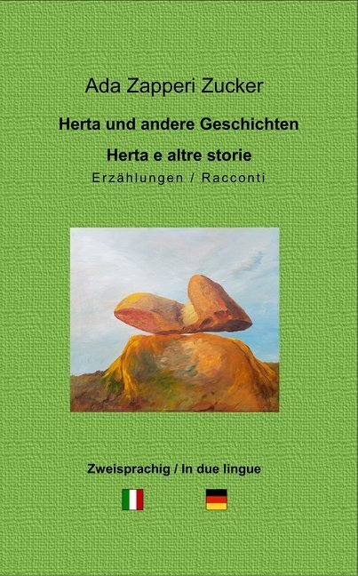 Cover: 9783943810233 | Herta und andere Geschichten / Herta e altre storie | Zucker | Buch