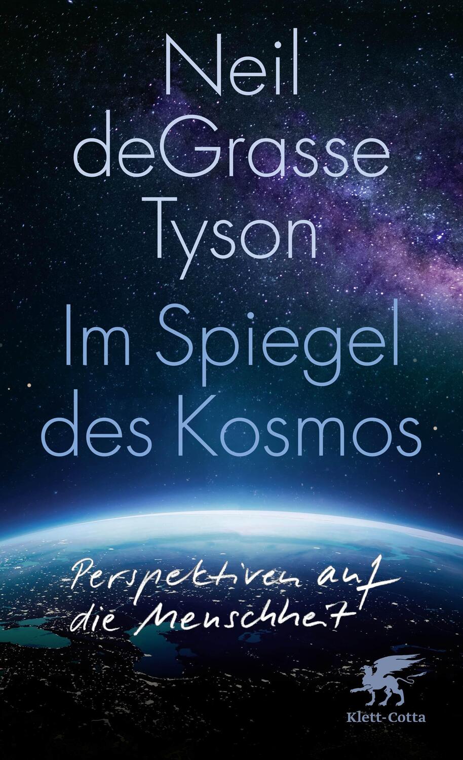 Cover: 9783608986808 | Im Spiegel des Kosmos | Perspektiven auf die Menschheit | Tyson | Buch
