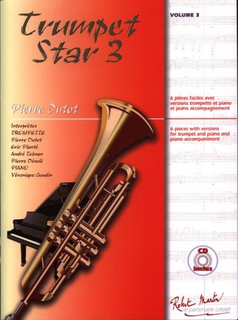 Cover: 9790231039603 | Trumpet Star 3 | Pierre Dutot | Buch + CD | Robert Martin