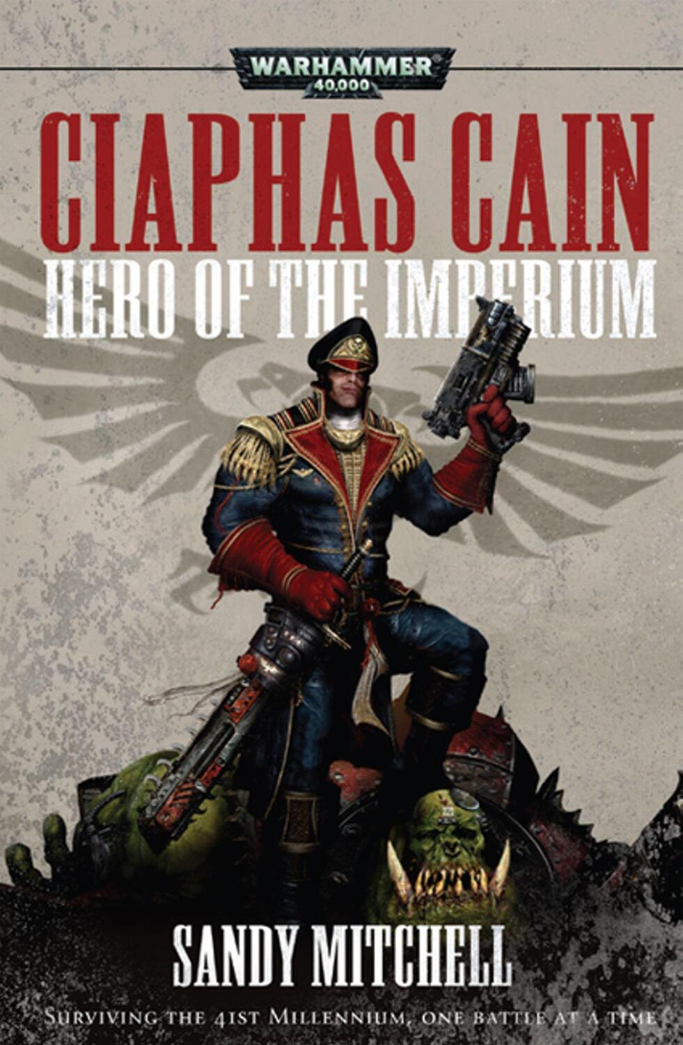 Cover: 9781849702706 | Ciaphas Cain: Hero of the Imperium | Sandy Mitchell | Taschenbuch