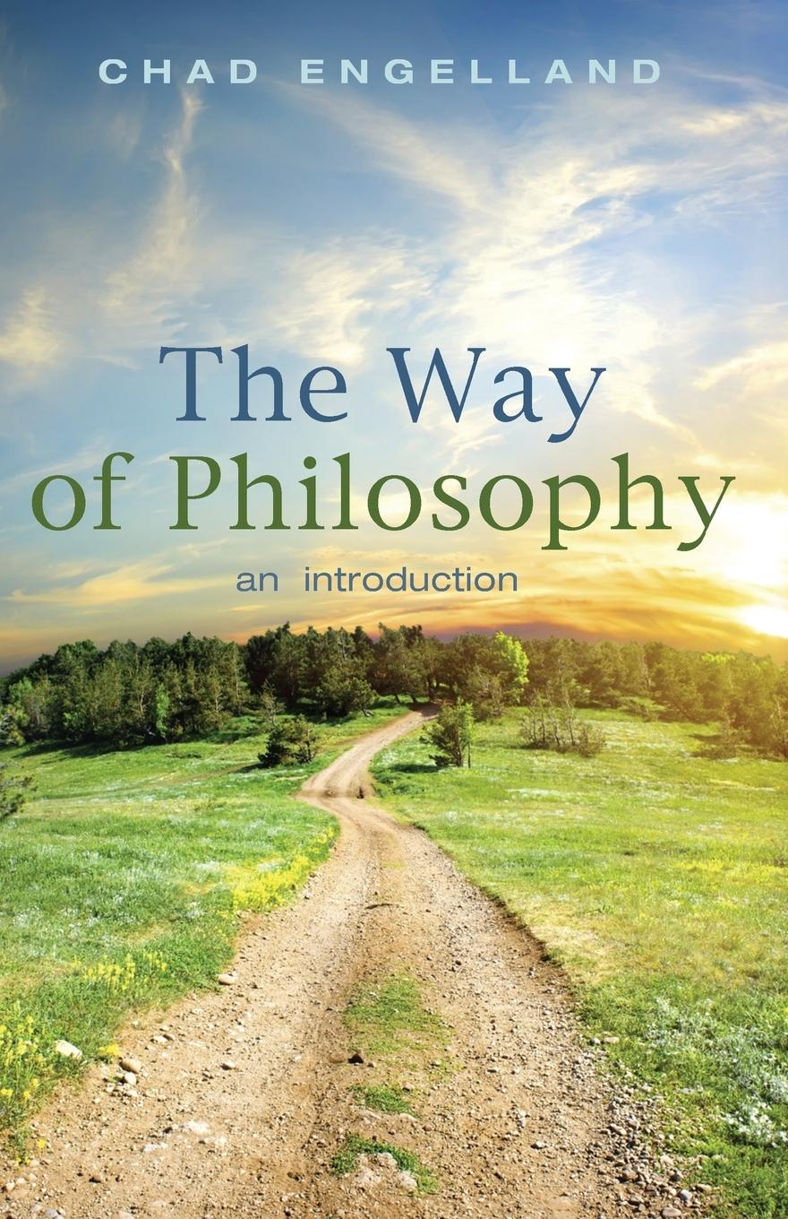 Cover: 9781498220965 | The Way of Philosophy | Chad Engelland | Taschenbuch | Englisch | 2016