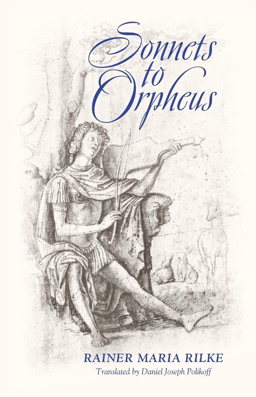 Cover: 9781621381167 | Sonnets to Orpheus (Bilingual Edition) | Rainer Maria Rilke | Buch