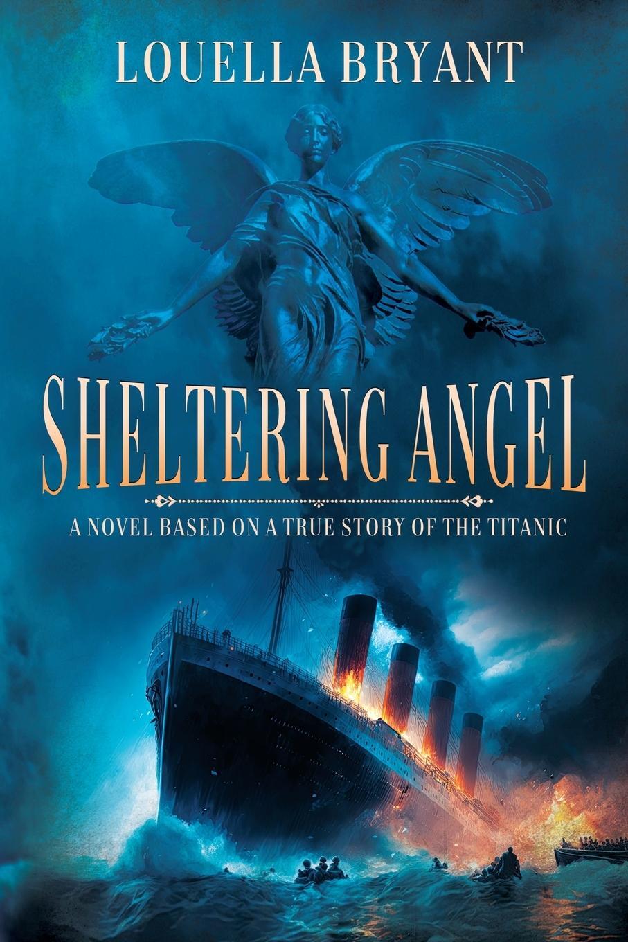 Cover: 9781685132408 | Sheltering Angel | A Novel Based on a True Story of the Titanic | Buch
