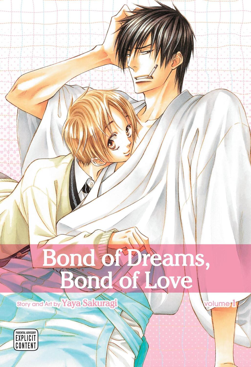 Cover: 9781421549569 | Bond of Dreams, Bond of Love, Vol. 1 | Yaya Sakuragi | Taschenbuch