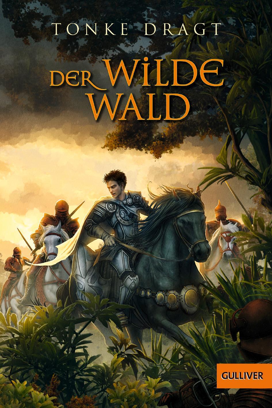 Cover: 9783407780560 | Der Wilde Wald | Abenteuer-Roman | Tonke Dragt | Taschenbuch | Deutsch