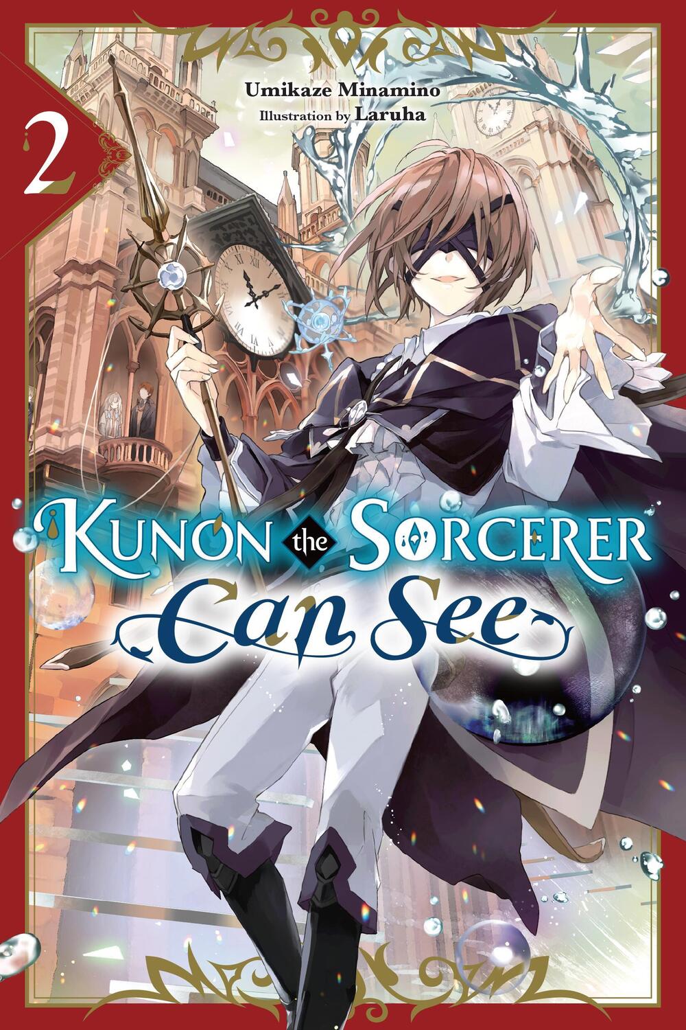 Cover: 9781975376581 | Kunon the Sorcerer Can See, Vol. 2 (light novel) | Umikaze Minamino