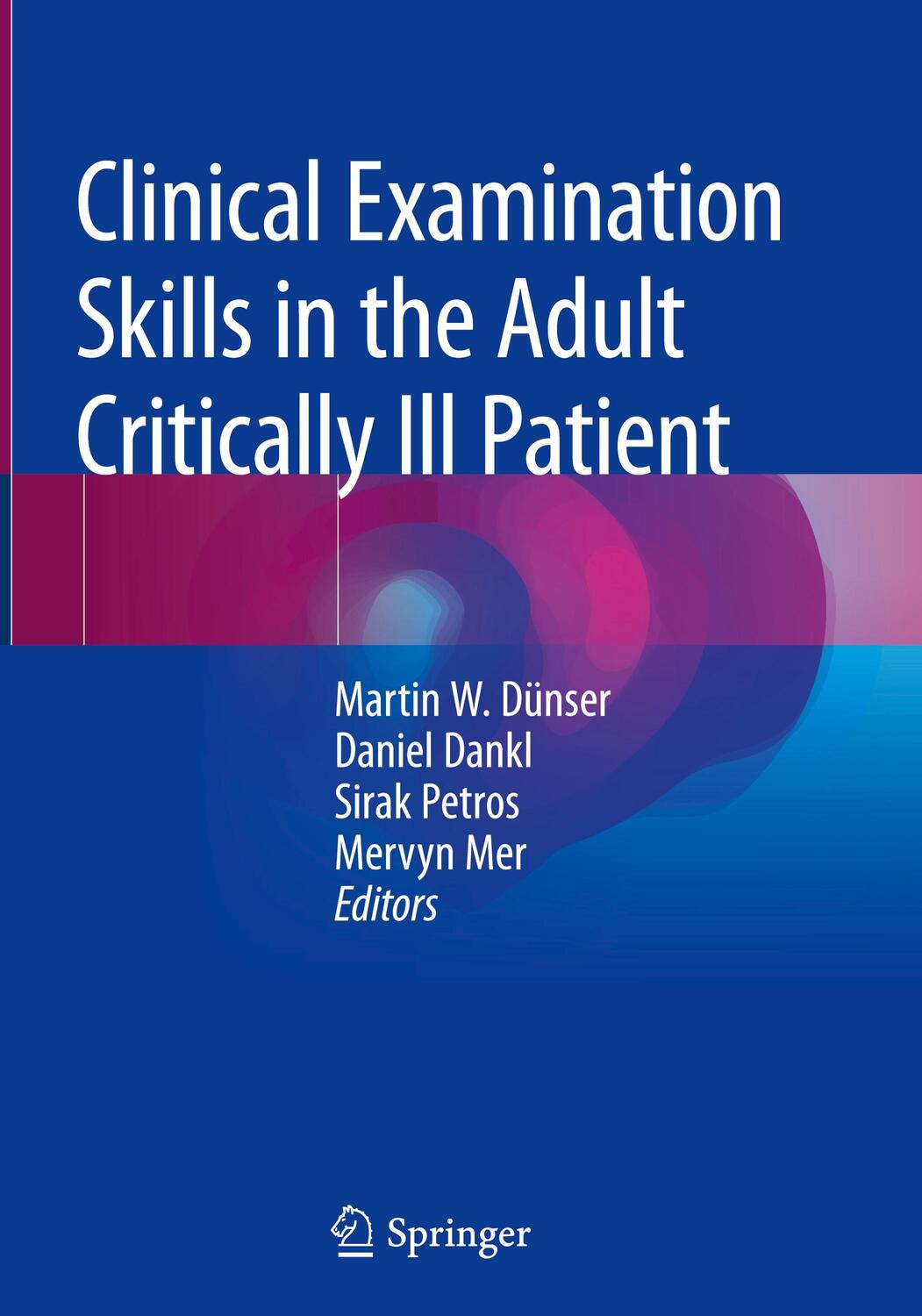 Cover: 9783319773643 | Clinical Examination Skills in the Adult Critically Ill Patient | Buch