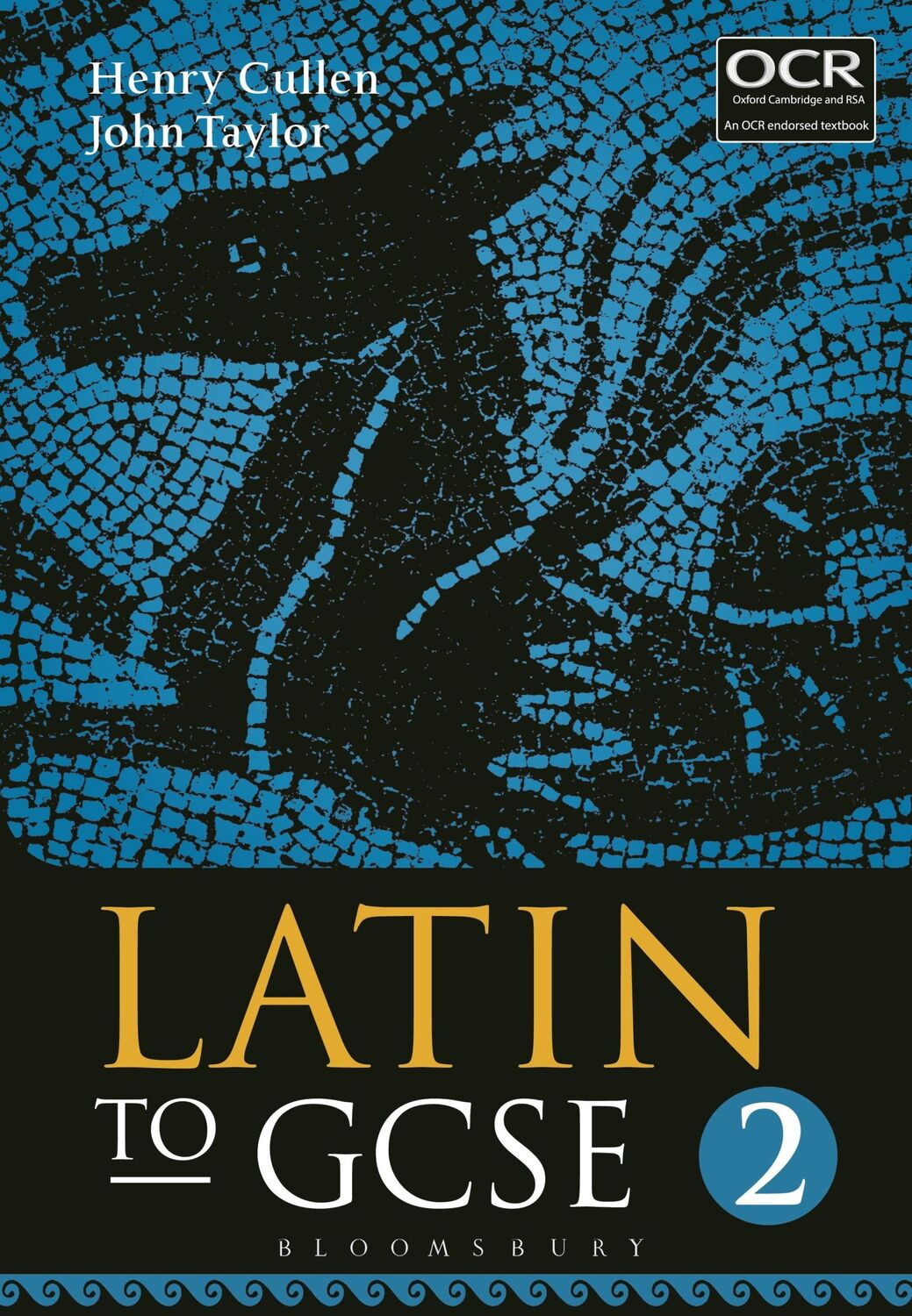 Cover: 9781780934419 | Latin to GCSE Part 2 | John Taylor (u. a.) | Taschenbuch | Englisch