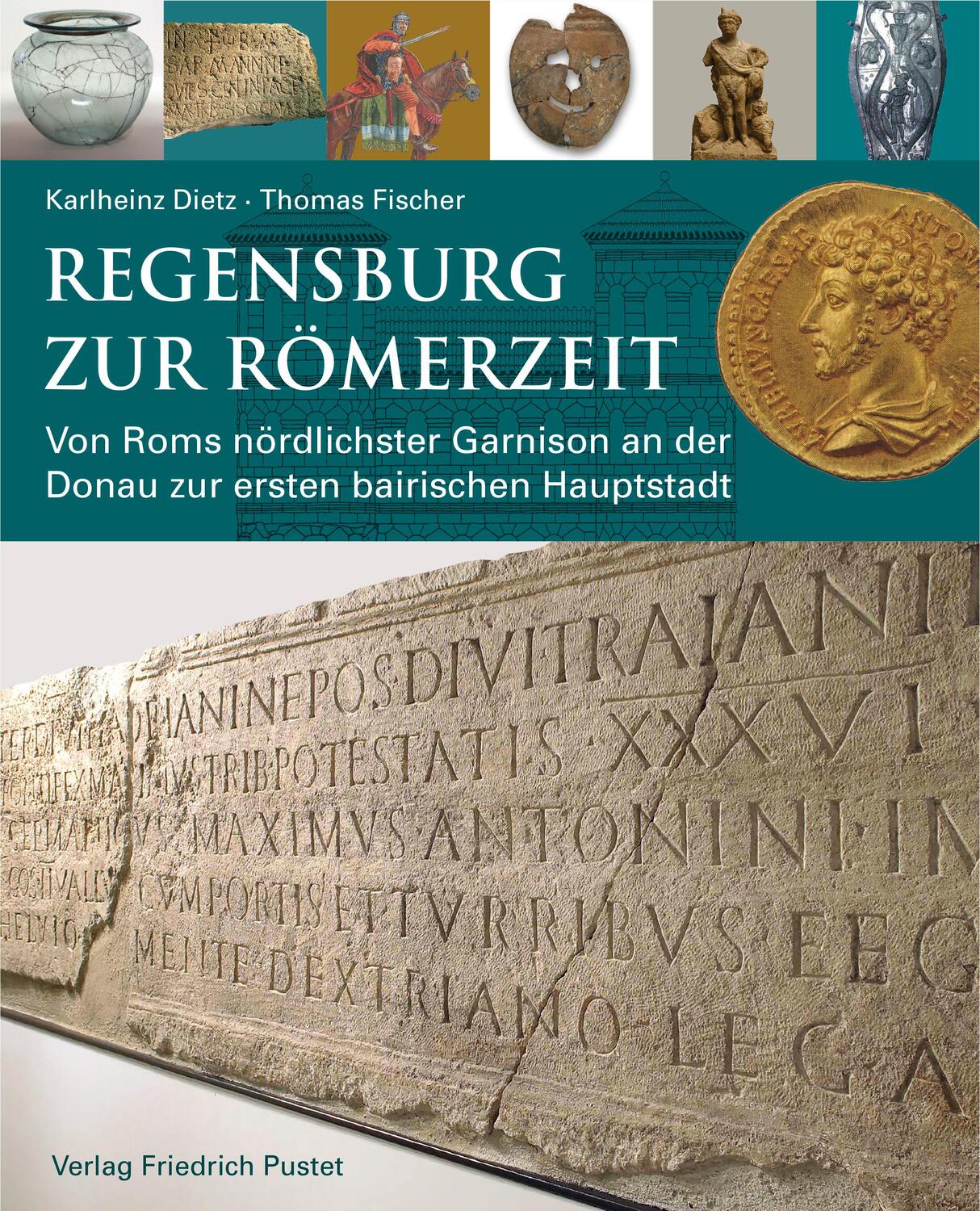 Cover: 9783791729763 | Regensburg zur Römerzeit | Karlheinz Dietz (u. a.) | Buch | Deutsch
