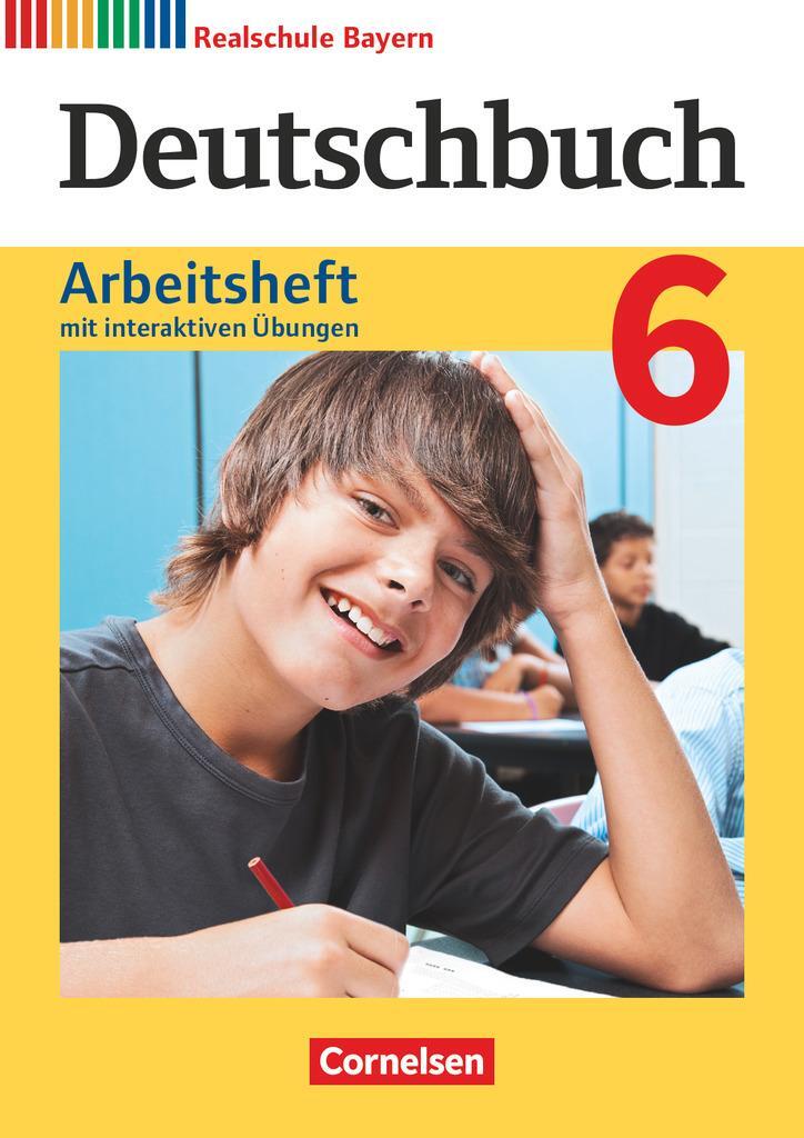Cover: 9783060673339 | Deutschbuch 6. Jahrgangsstufe - Realschule Bayern - Arbeitsheft mit...