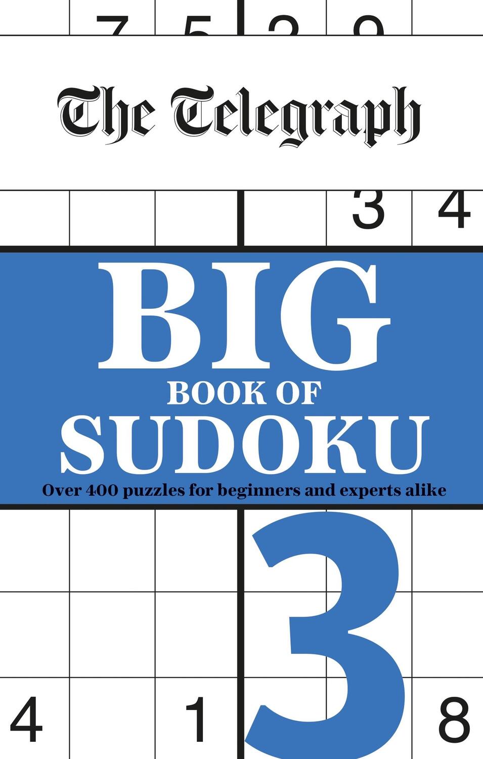Cover: 9781788403849 | The Telegraph Big Book of Sudoku 3 | Telegraph Media Group Ltd | Buch