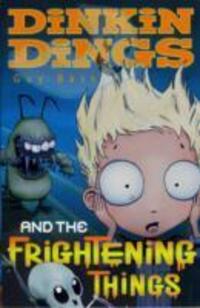 Cover: 9781847150684 | Dinkin Dings | and the Frightening Things | Guy Bass | Taschenbuch