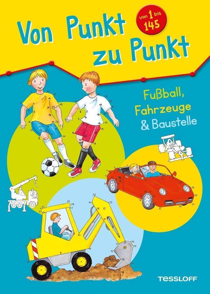 Cover: 9783788639112 | Von Punkt zu Punkt - Fußball, Fahrzeuge & Baustelle | Beurenmeister