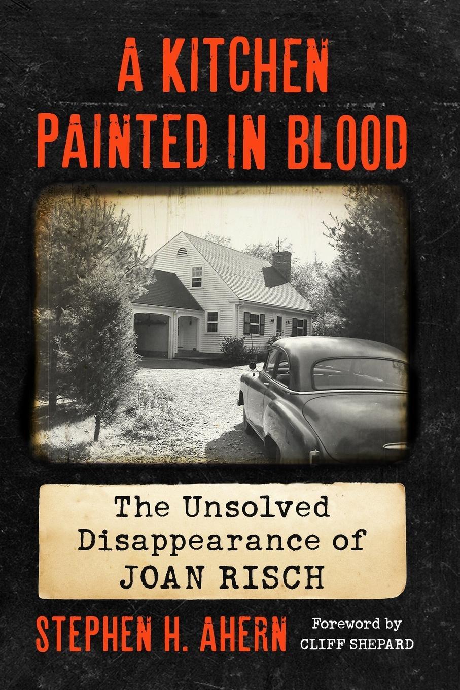 Cover: 9781476681849 | Kitchen Painted in Blood | The Unsolved Disappearance of Joan Risch