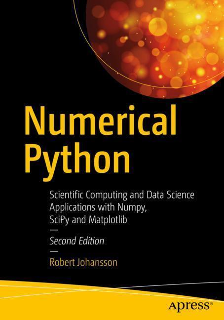 Cover: 9781484242452 | Numerical Python: Scientific Computing and Data Science...