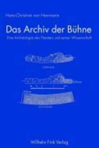 Cover: 9783770539802 | Das Archiv der Bühne | Herrmann | Taschenbuch | 323 S. | Deutsch
