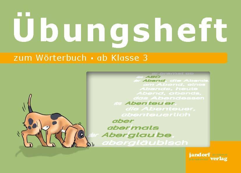 Cover: 9783939965176 | Wörterbuch Übungsheft | ab Klasse 3 | Jan Debbrecht (u. a.) | Buch