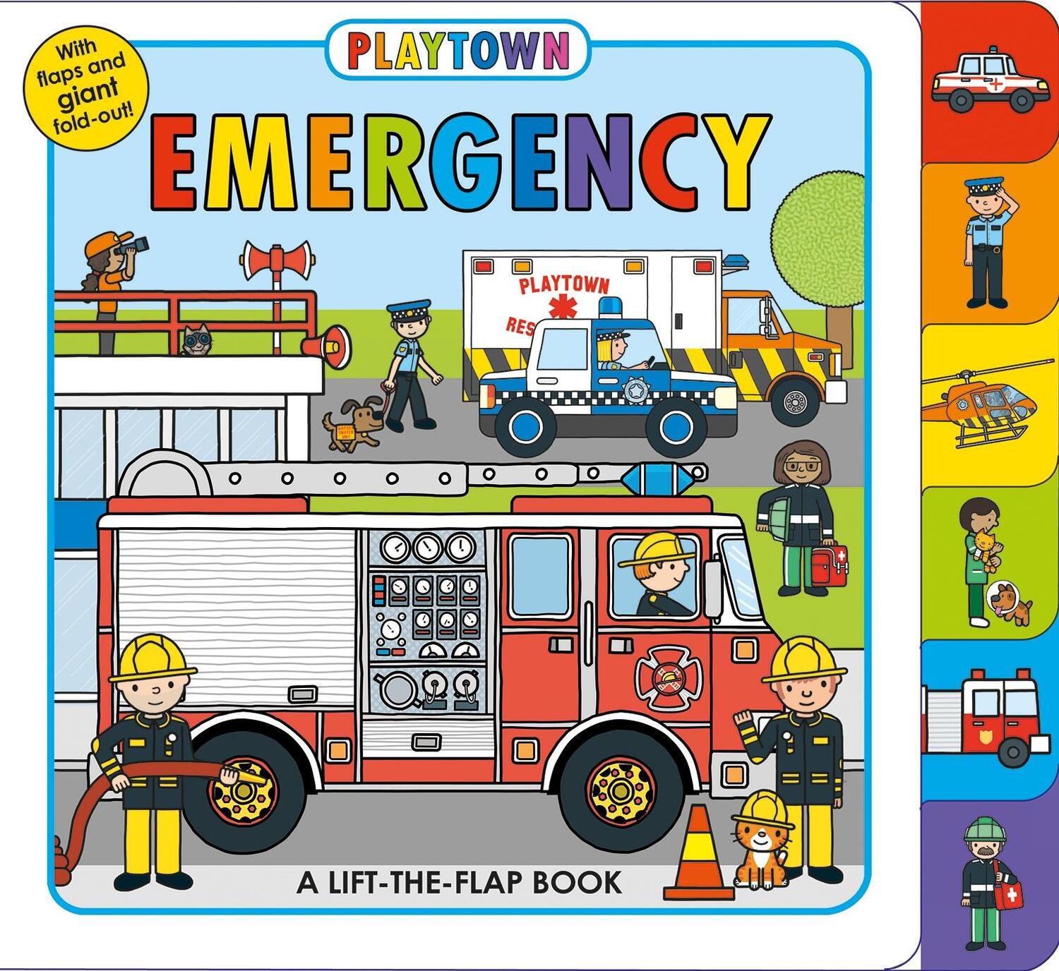 Cover: 9780312520090 | Playtown: Emergency | A Lift-the-Flap book | Roger Priddy | Buch