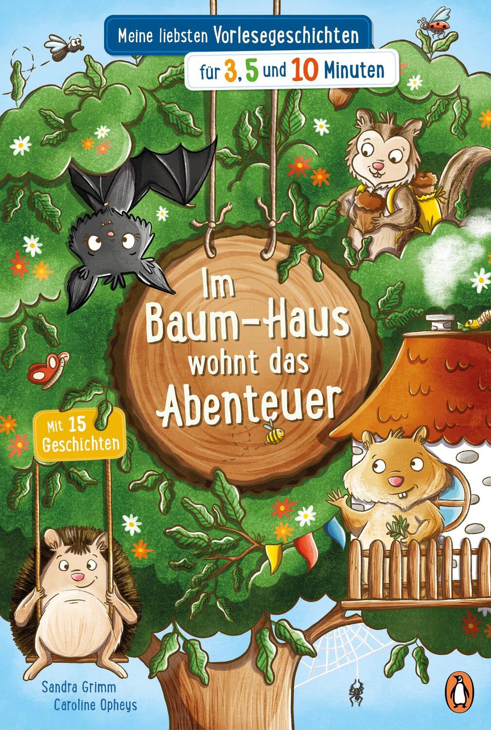 Cover: 9783328301387 | Im Baum-Haus wohnt das Abenteuer - Meine liebsten...