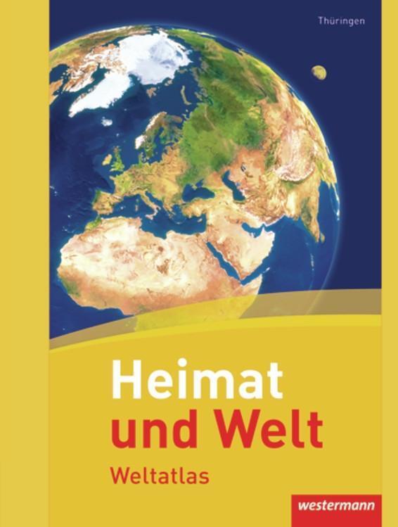 Cover: 9783141002713 | Heimat und Welt Weltatlas. Thüringen | Ausgabe 2011 | Buch | Deutsch