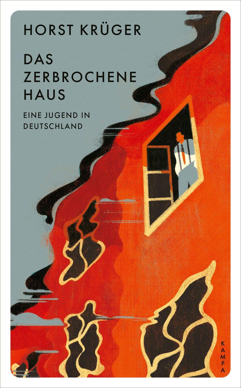 Cover: 9783311150688 | Das zerbrochene Haus | Eine Jugend in Deutschland | Horst Krüger