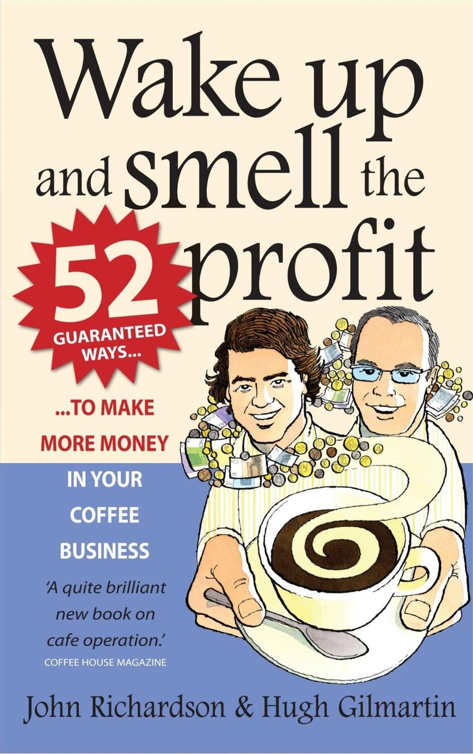 Cover: 9781845283346 | Wake Up and Smell the Profit | Hugh Gilmartin (u. a.) | Taschenbuch
