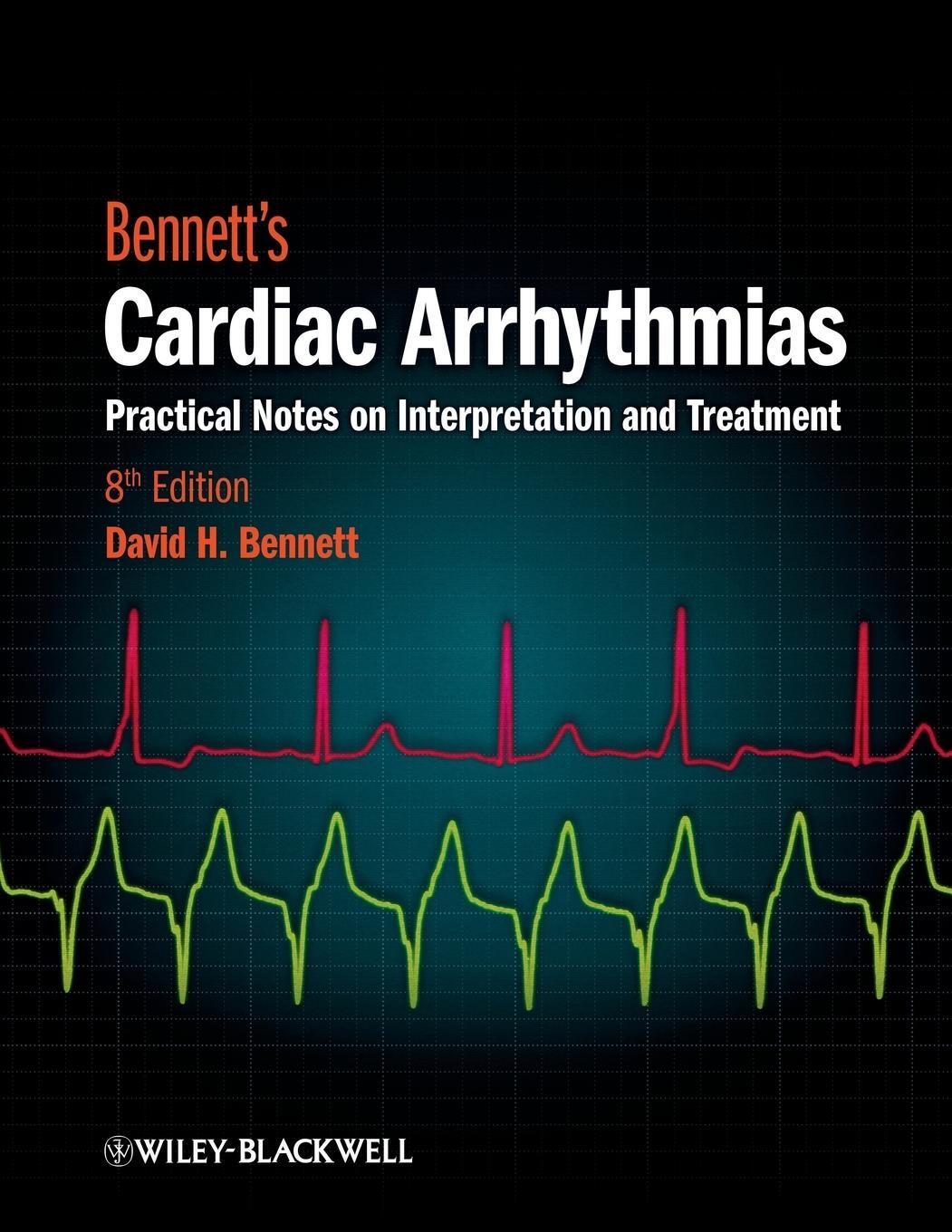 Cover: 9780470674932 | Cardiac Arrhythmias 8e | Bennett | Taschenbuch | Paperback | Englisch