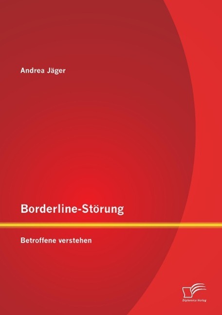 Cover: 9783958506121 | Borderline-Störung | Betroffene verstehen | Andrea Jäger | Taschenbuch