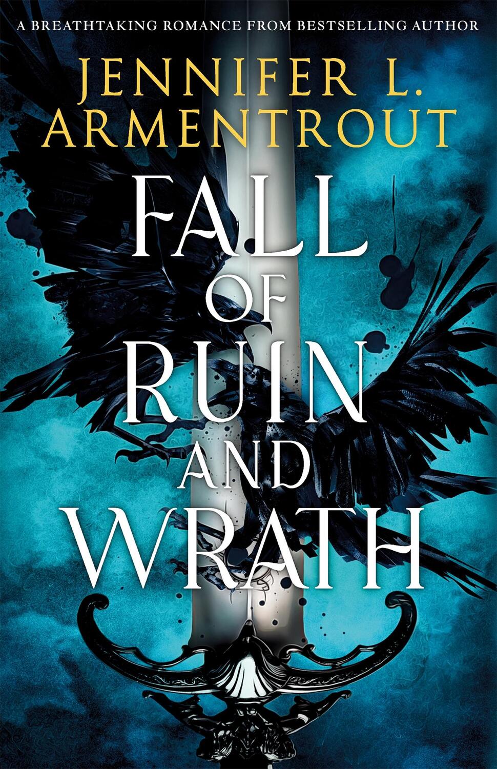 Cover: 9781035027408 | Fall of Ruin and Wrath | Jennifer L. Armentrout | Taschenbuch | 2023