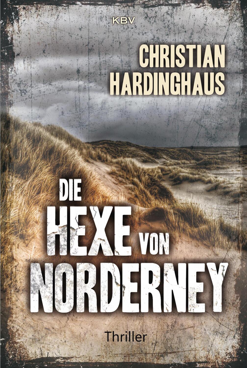 Cover: 9783954414086 | Die Hexe von Norderney | Christian Hardinghaus | Taschenbuch | Deutsch