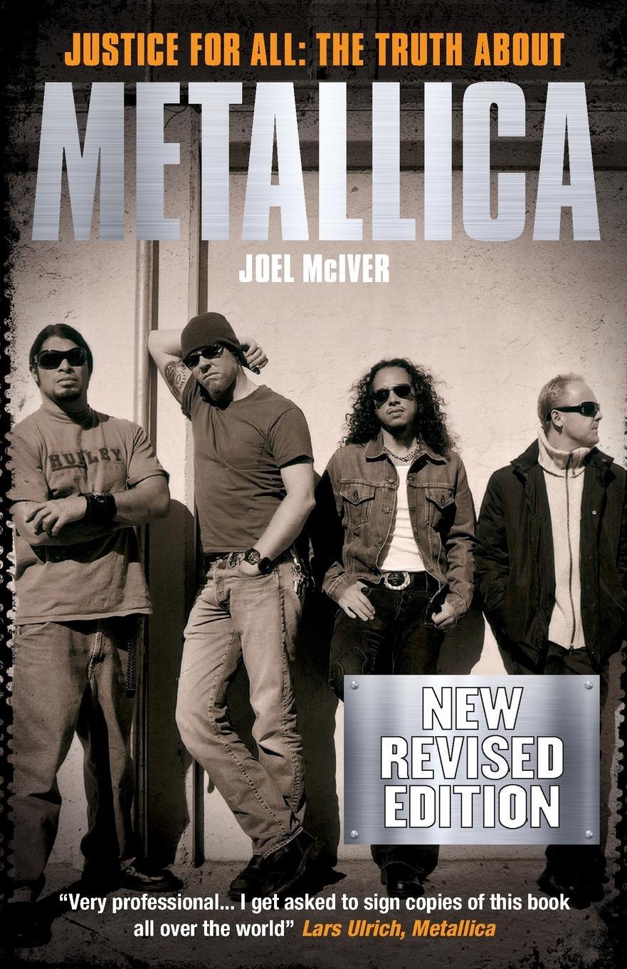 Cover: 9781783055418 | Justice For All | The Truth about Metallica | Joel Mciver | Buch