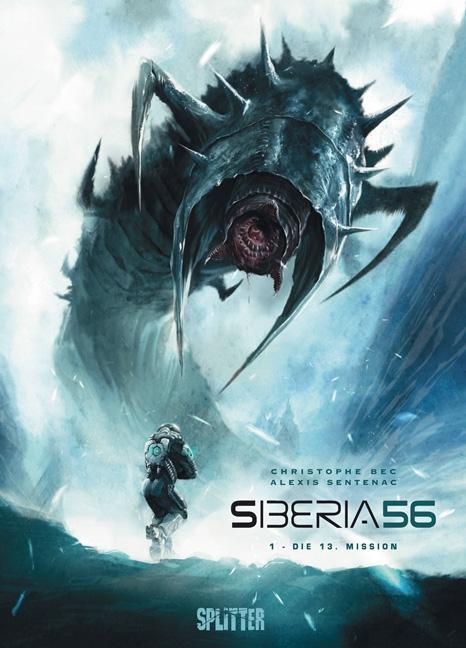 Cover: 9783868697377 | Siberia 56 Band 1. Die 13. Mission | Christophe Bec | Buch | Deutsch