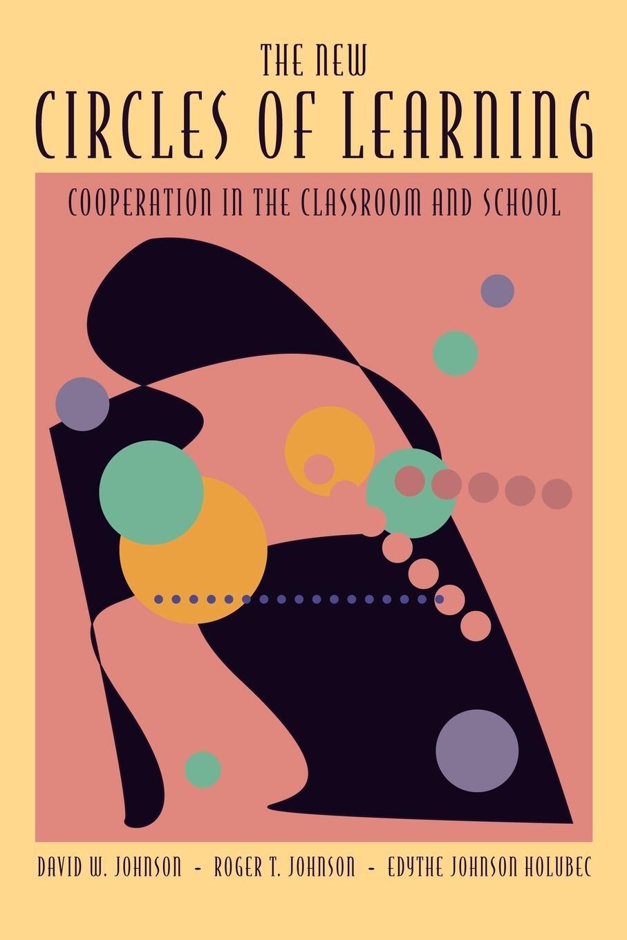 Cover: 9780871202277 | The New Circles of Learning | Cooperation in the Classroom and School