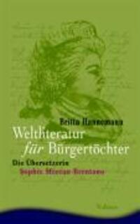 Cover: 9783892448969 | Weltliteratur für Bürgertöchter | Britta Hannemann | Taschenbuch