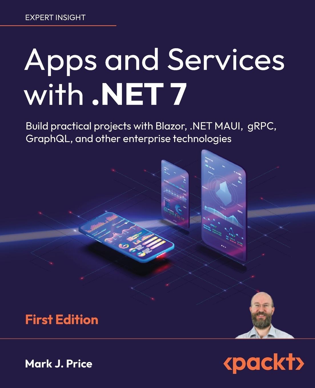 Cover: 9781801813433 | Apps and Services with .NET 7 | Mark J. Price | Taschenbuch | Englisch
