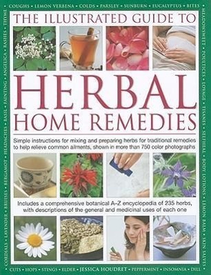 Cover: 9780754818571 | Illustrated Guide to Herbal Home Remedies | Jessica Houdret | Buch