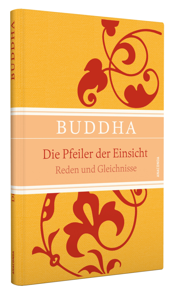 Bild: 9783730600771 | Die Pfeiler der Einsicht | Buddha | Buch | IRIS®-Leinen mit Banderole