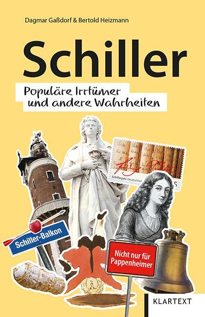 Cover: 9783837523270 | Schiller | Populäre Irrtümer und andere Wahrheiten | Gaßdorf (u. a.)