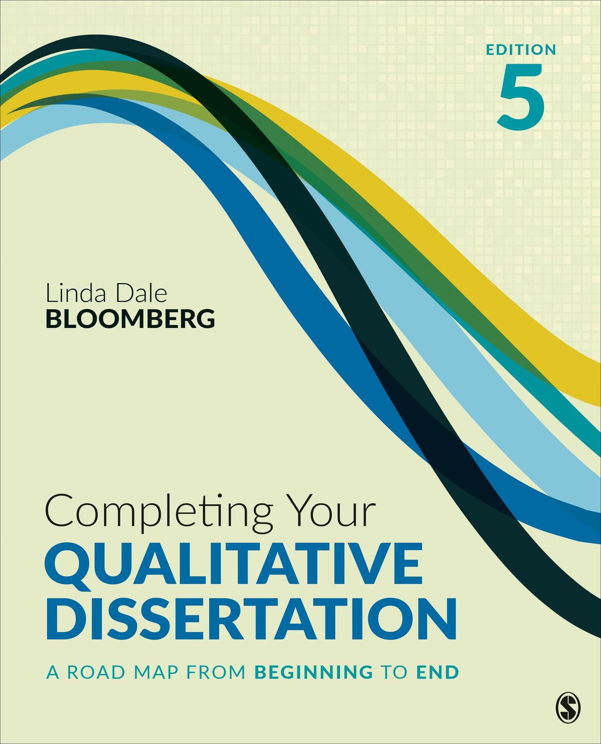 Cover: 9781071869819 | Completing Your Qualitative Dissertation | Linda Dale Bloomberg | Buch