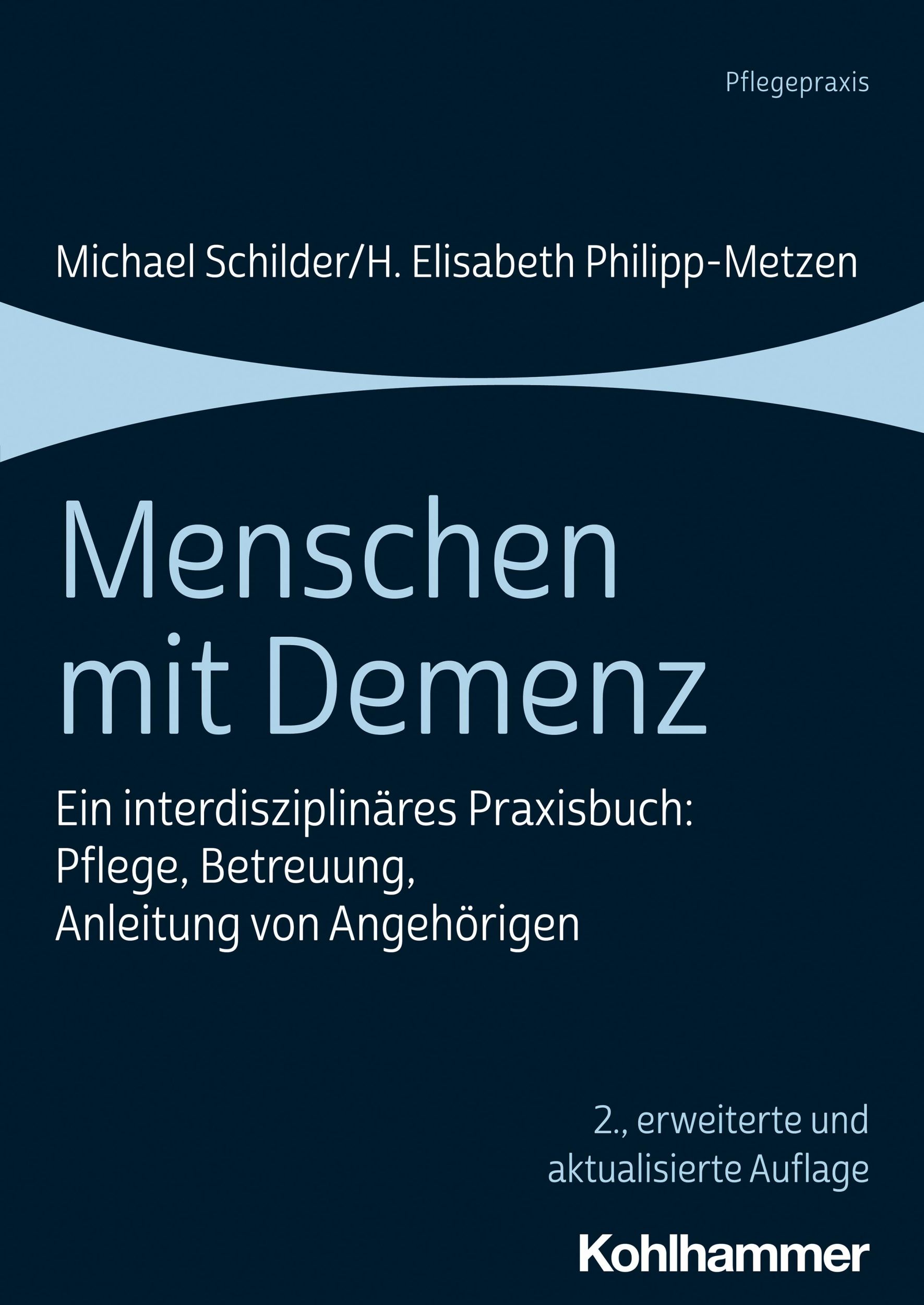 Cover: 9783170412941 | Menschen mit Demenz | Michael Schilder (u. a.) | Taschenbuch | 274 S.