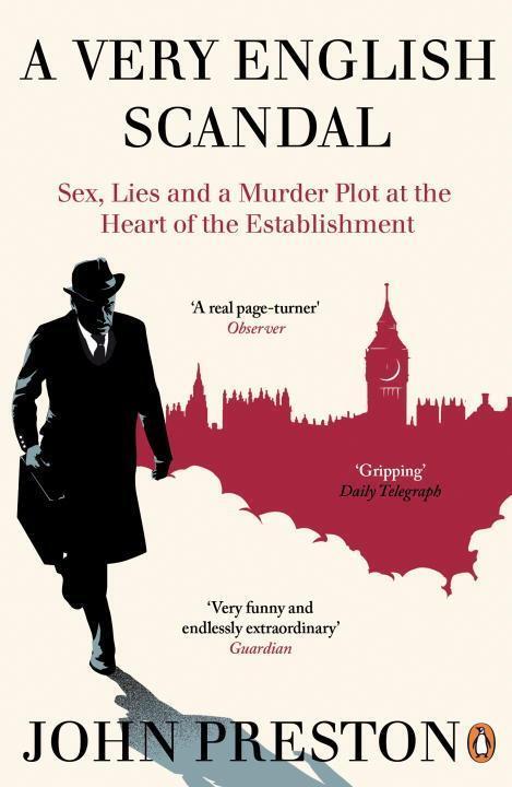 Cover: 9780241973745 | A Very English Scandal | Now a Major BBC Series Starring Hugh Grant