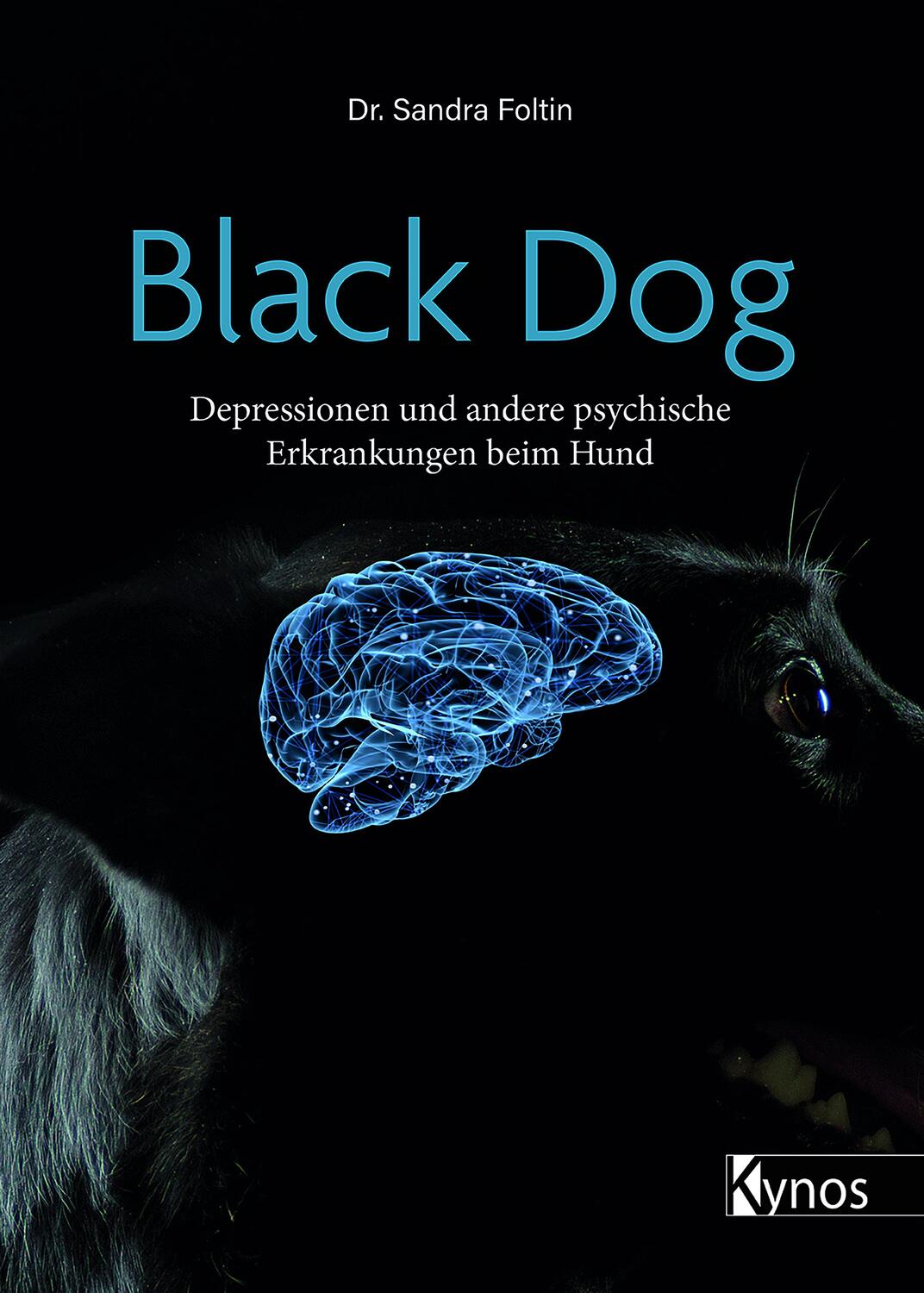 Cover: 9783954643110 | Black Dog | Depressionen und andere psychische Erkrankungen beim Hund